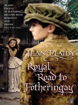 cover image of Royal Road to Fotheringay